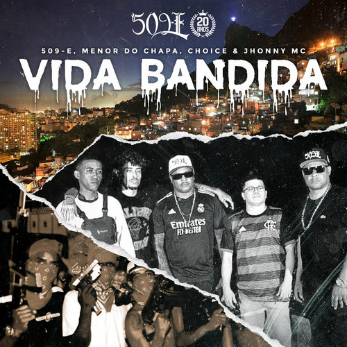 Vida Bandida