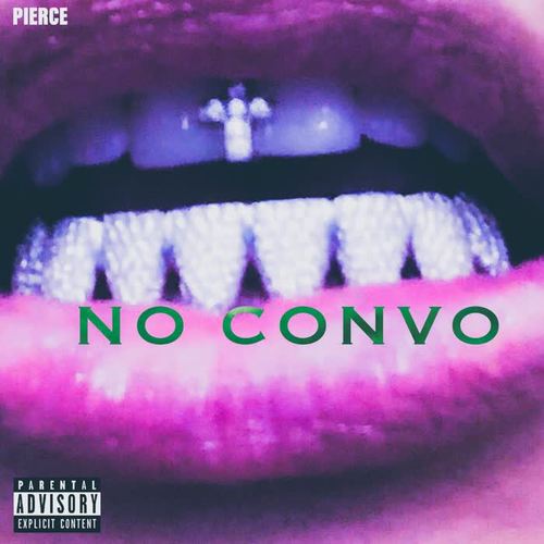 NO CONVO (Explicit)