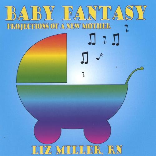 Baby Fantasy: Projections of a New Mother