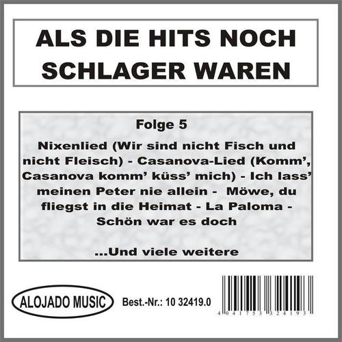 Als die Hits noch Schlager waren Folge 5