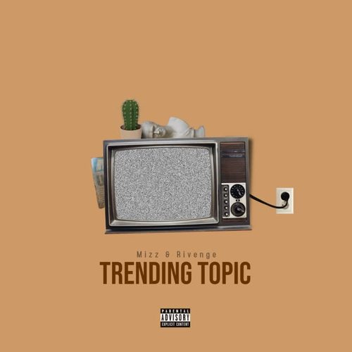 Trending Topic (Explicit)