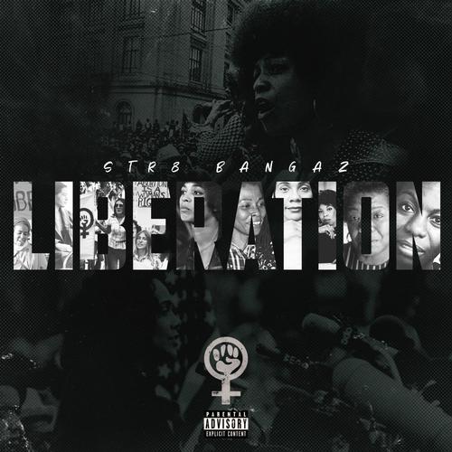 Liberation (Explicit)