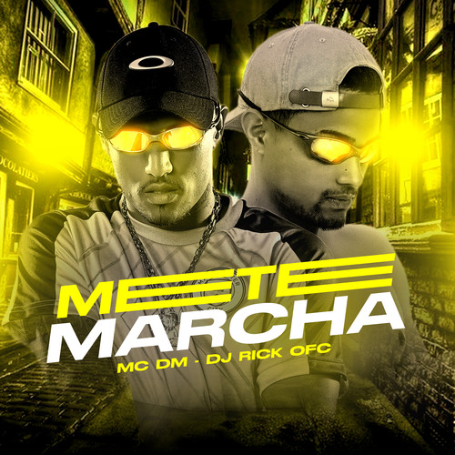 Mete Marcha (Explicit)