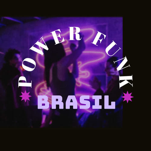 Power Funk Brasil (Explicit)