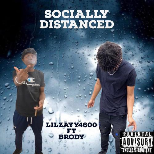 Socially Distanced (Explicit)