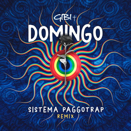 Domingo (Sistema Paggotrap Remix)