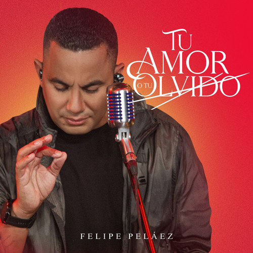 Tu Amor o Tu Olvido