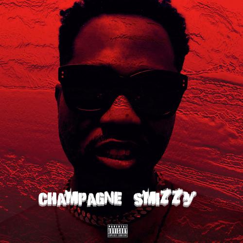 Champagne Smizzy (Explicit)