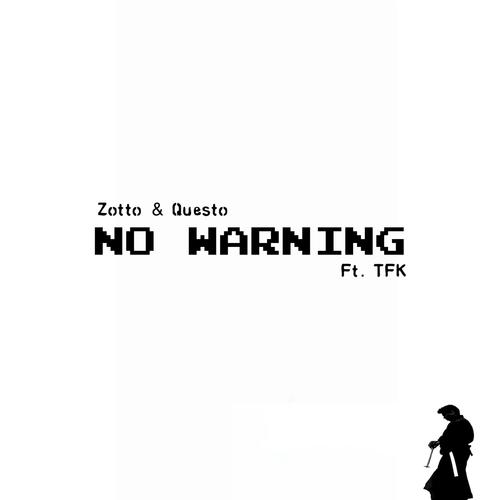 No Warning (Explicit)