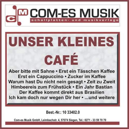 Unser kleines Café