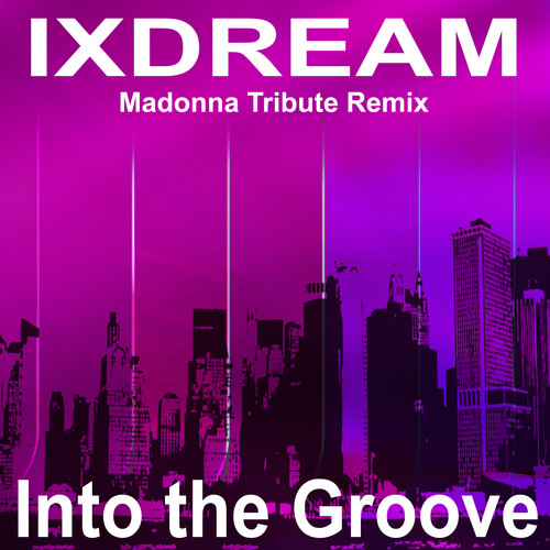 Into the Groove (Madonna Tribute Remix)