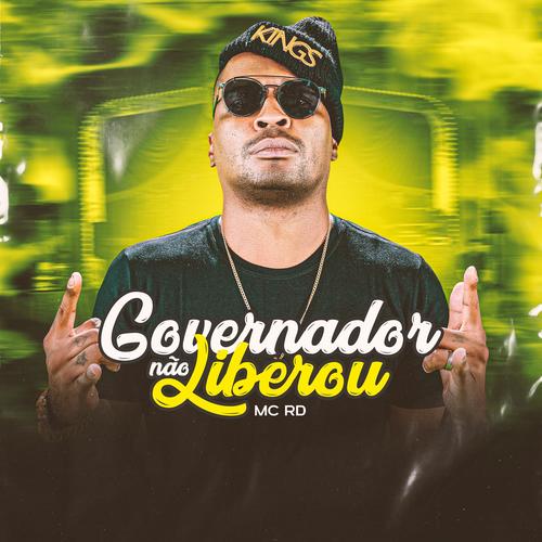 Governador não liberou (feat. DJ Bill) [Explicit]