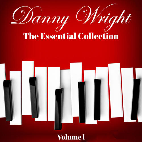 Danny Wright: The Essential Collection