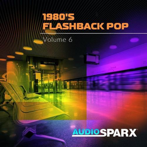 1980's Flashback Pop Volume 6