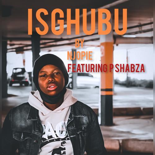 Sghubhu (feat. P Shabza)