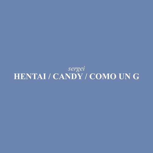 Hentai / Candy / Como un G (Explicit)