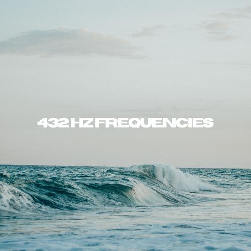 432 Hz Peace of Mind