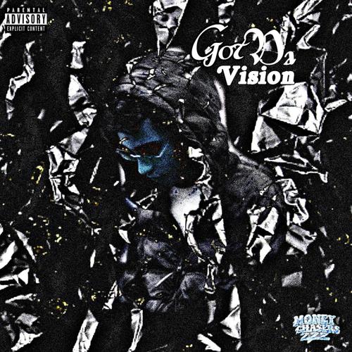 Got Da Vision (Explicit)