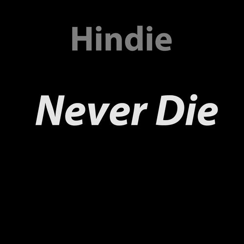 Never Die