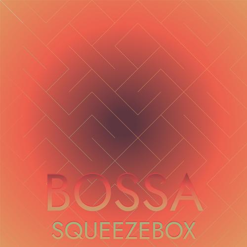 Bossa Squeezebox