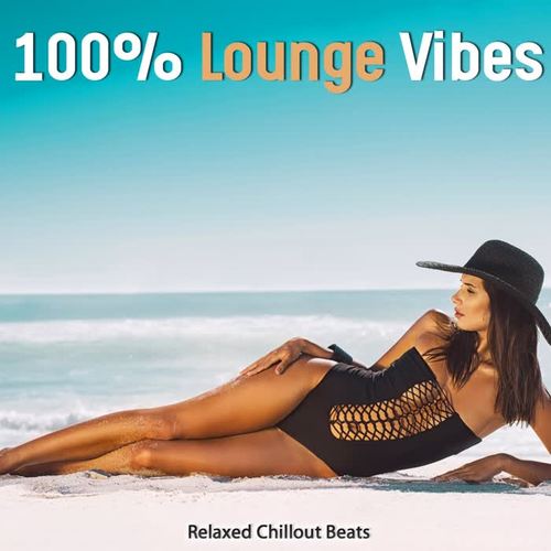 100% Lounge Vibes