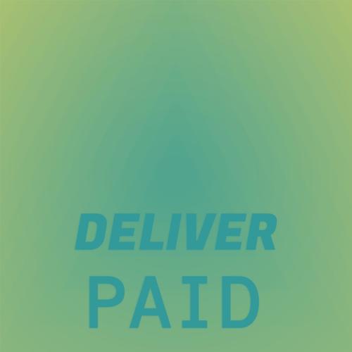 Deliver Paid