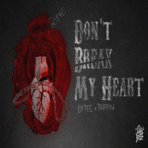 Don't break my heart (feat. DYTEE)