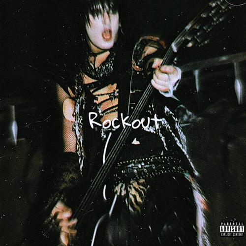 Rockout (Explicit)