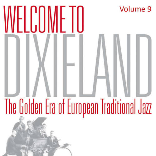 Welcome To Dixieland Vol. 9