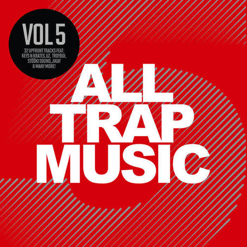 All Trap Music, Vol. 5 (Explicit)