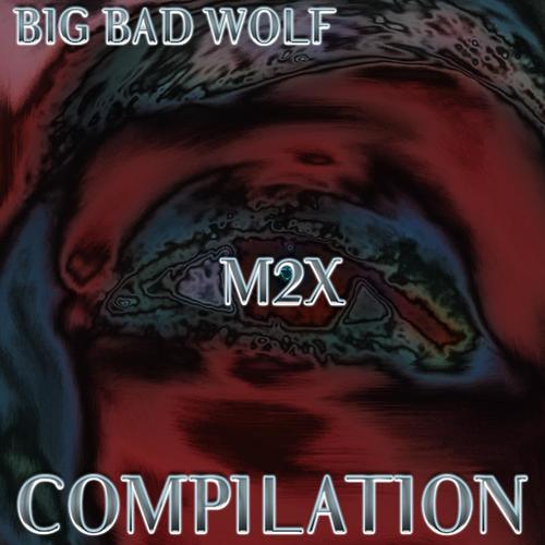 BIG BAD WOLF - COMPILATION