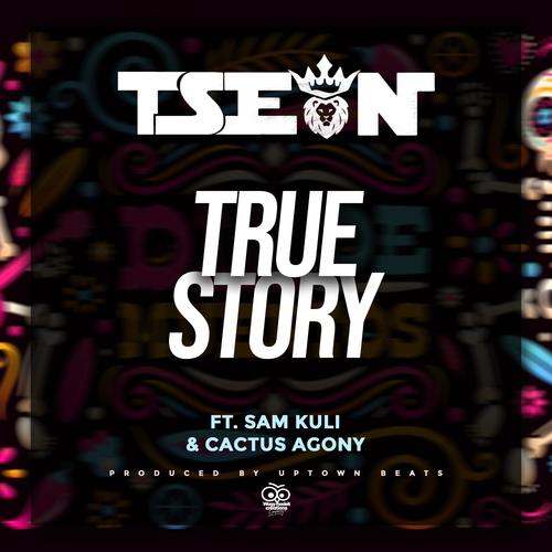 True Story (feat. Sam Kuli & Cactus Agony) [Explicit]