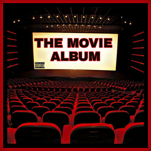 The Movie Album (Explicit)