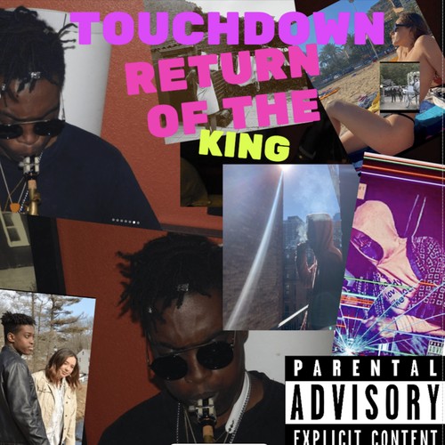 TOUCHDOWN: RETURN OF THE KING (DELUXE EDITION) [Explicit]