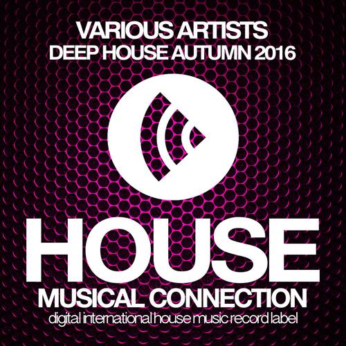 Deep House Autumn 2016