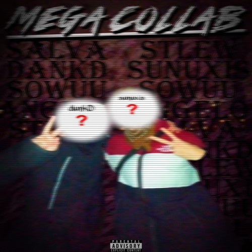 Megacollab (Explicit)