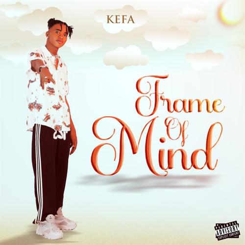 Frame Of Mind (Explicit)