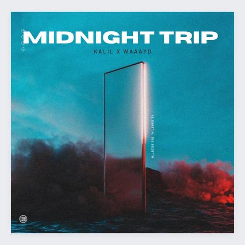 Midnight Trip (feat. Waaayd)