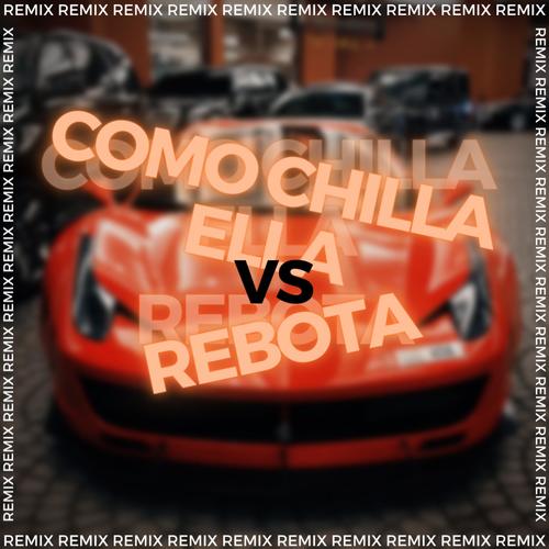 Como chilla ella vs. Rebota (Aleteo)