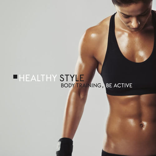 Healthy Style – Body Training, Be Active