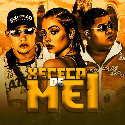 Xereca de Mel (Explicit)