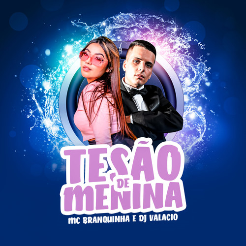 Tesão de Menina (Explicit)