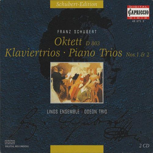 SCHUBERT, F.: Octet (Linos Ensemble) / Piano Trios Nos. 1 and 2 (Odeon Trio)