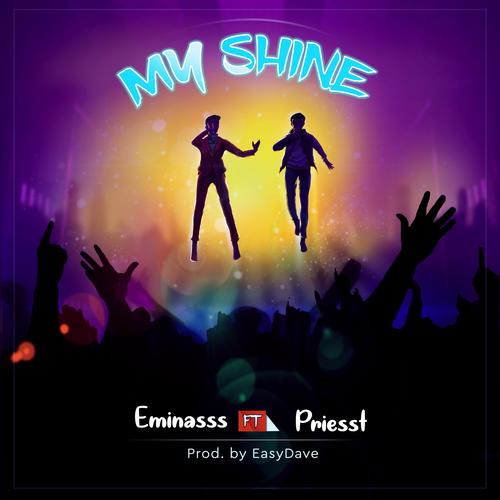 My Shine (feat. Priesst) [Explicit]