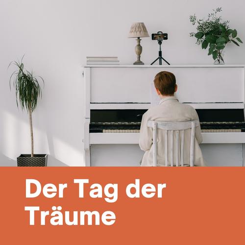 Der Tag der Träume