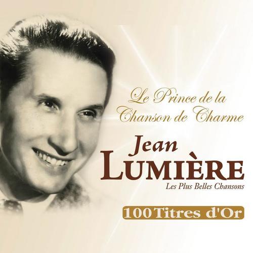 Le prince de la chanson de charme: Les plus belles chansons (100 titres d'or)