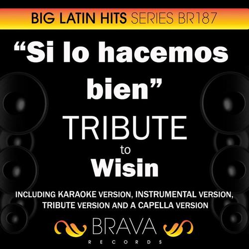 Si lo hacemos bien - Tribute to Wisin - EP