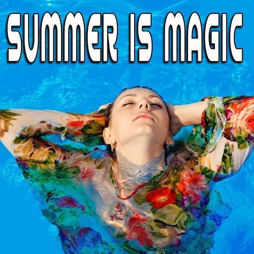 Summer Is Magic (Explicit)