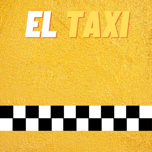 El Taxi (Explicit)