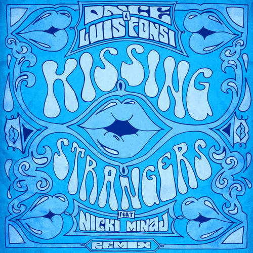 Kissing Strangers (Remix)